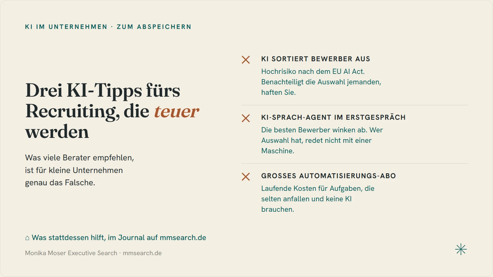 Übersicht: Drei KI-Ratschläge fürs Recruiting, die teuer oder riskant werden, und was stattdessen wirklich hilft.
